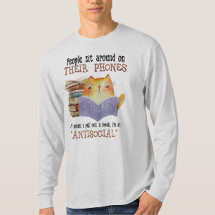 Katzenmenschen sitzen auf ihrem Telefon antisozial T-Shirt