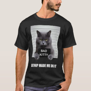 Katzenminze brachte mich dazu Ca für Katzen-DadM T-Shirt