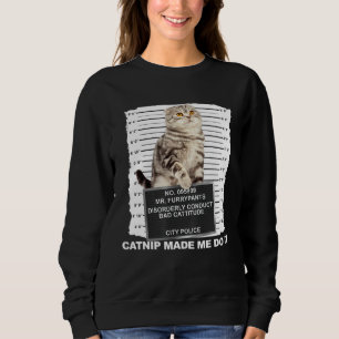 Katzenminze hat mich dazu gebracht  Katzenfoto Kit Sweatshirt