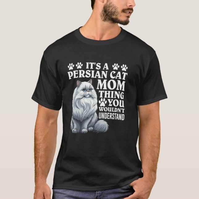 Katzenmutter ES IST EIN PERSER-KATZENMUTTER-DING L T-Shirt (Vorderseite)