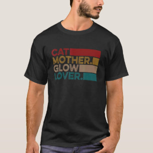 Katzenmutter Glow Hautästhetikerin Hautpflege T-Shirt