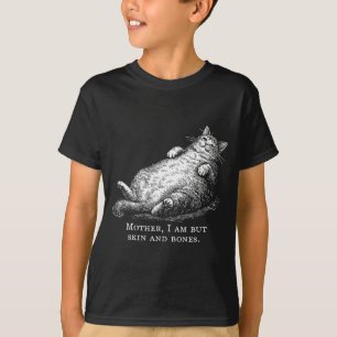 Katzenmutter, ich bin aber Haut und Knochen für Fr T-Shirt