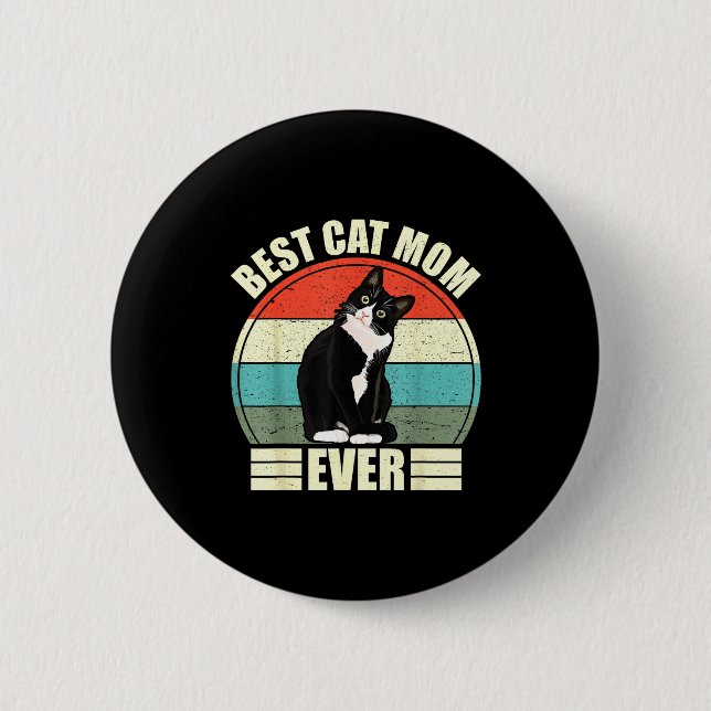 Katzenmutter jemals T-Shirt lustiger Muttertag ca  Button (Vorderseite)