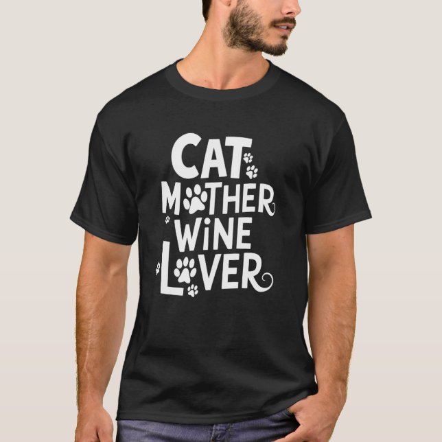 Katzenmutter Weinliebhaberin T-Shirt (Vorderseite)