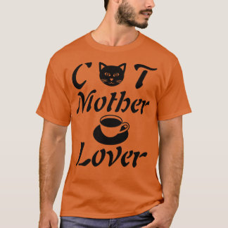 Katzenmütterkaffee Liebhaber großartiges Geschenk T-Shirt