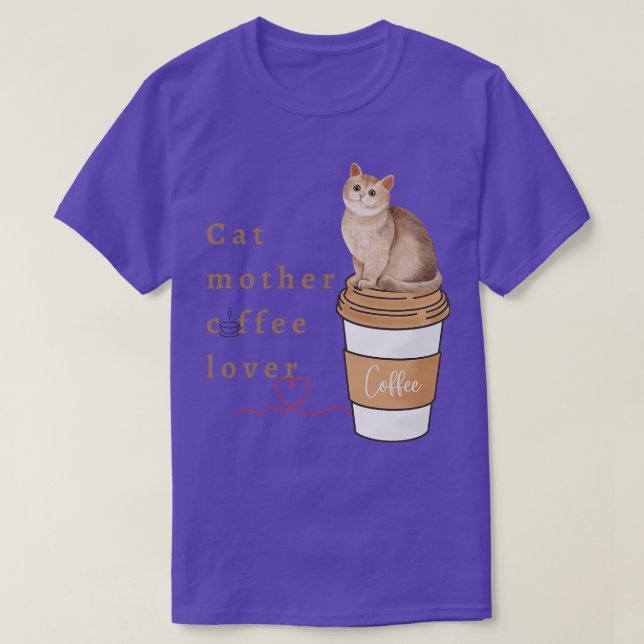Katzenmütterkaffeesliebhaber 109 T-Shirt (Design vorne)