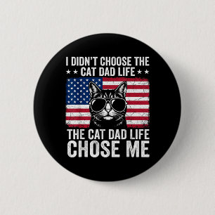 Katzenpapa-Leben Wählte Mich Amerikanische Flagge Button