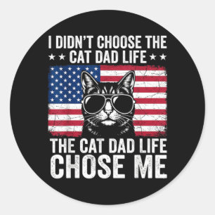 Katzenpapa-Leben Wählte Mich Amerikanische Flagge Runder Aufkleber