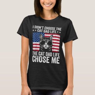Katzenpapa-Leben Wählte Mich Amerikanische Flagge T-Shirt