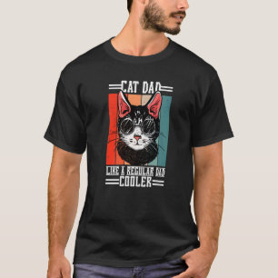 Katzenpapa wie ein normaler Papa Kühler T-Shirt