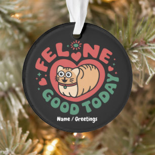 Katzenstimmung Heute Whimsical Katzen-Design  Ornament