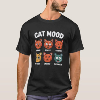 Katzenstimmung Spielend Normal Glücklich Zufrieden T-Shirt