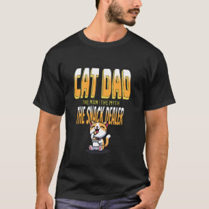 Katzenvater Der Mann Der Mythos Der Snack-Händler T-Shirt