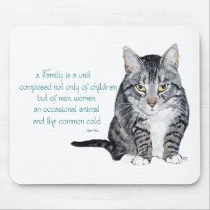 Katzenweisheit - Familiendynamik Mousepad