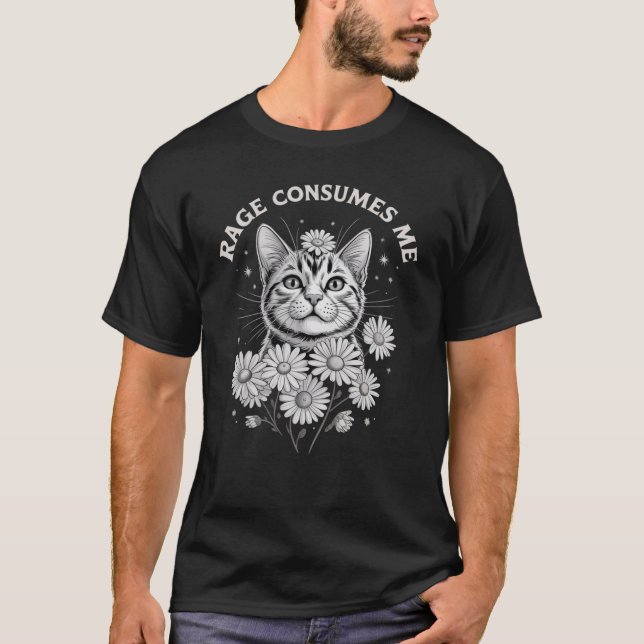 Katzenwut verbraucht mich Lustige sarkastische Kat T-Shirt (Vorderseite)