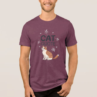 Katzenzitat Tri-Blend Shirt