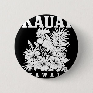 Kauai Hawaii Huhn Hawaiian Hibiskus Blumen Vin Button