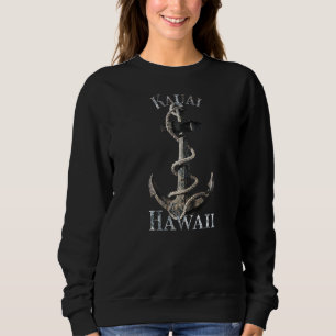 Kauai Hawaii Vacation Nautical Anchor Sailing Sweatshirt