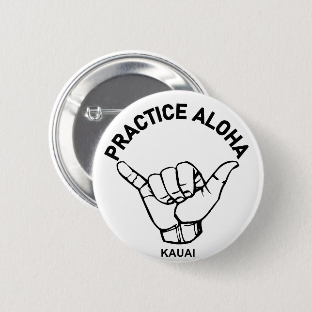 Kauai - Praxis Aloha Shaka (Hang locker) Button (Vorne & Hinten)