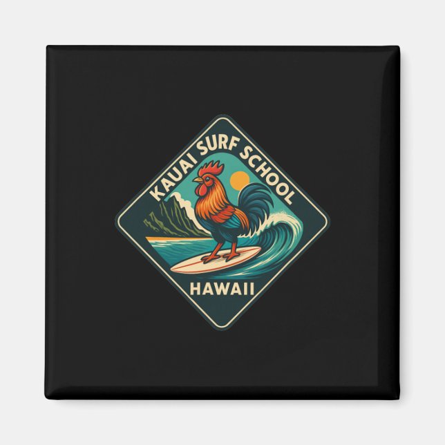 Kauai Surf Hahn Huhn  Magnet (Vorne)