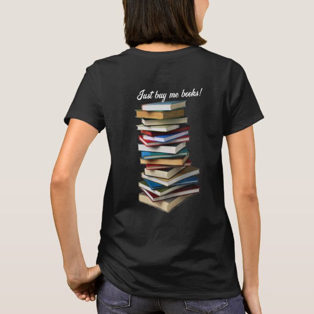 Kauf mir Bücher T-Shirt (Rückseite)