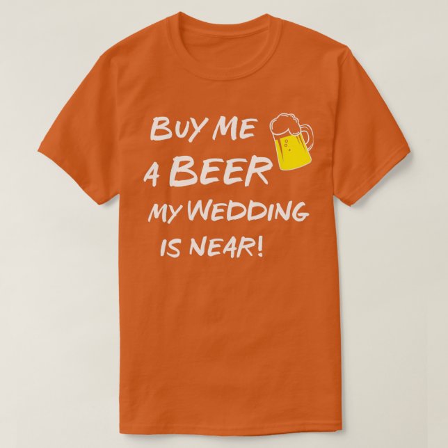 Kauf mir ein Bier 3 T-Shirt (Design vorne)