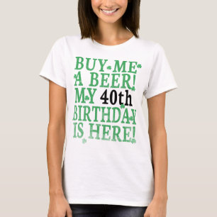 Kauf mir ein Bier 40. Geburtstag Schwarz Einfacher T-Shirt