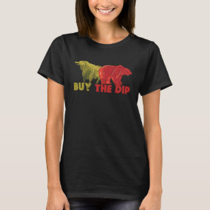 Kaufe Den Dip Daytrading Aktienhändler T-Shirt