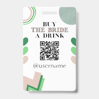 Kaufe der Braut einen Drink Crowdfunding Junggesel Ausweis