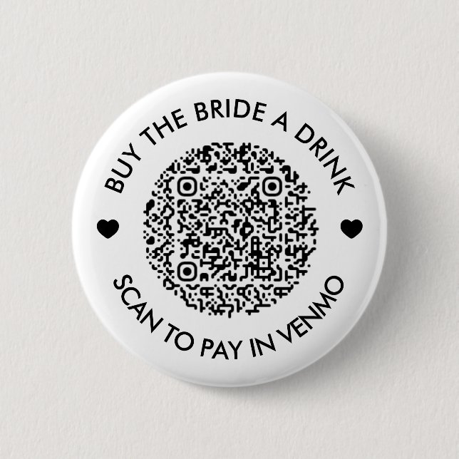 Kaufe der Braut einen Drink QR Code Button (Vorderseite)