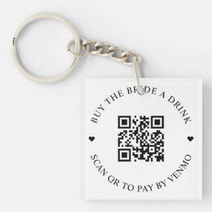Kaufe der Braut einen Drink QR Code Schlüsselanhänger
