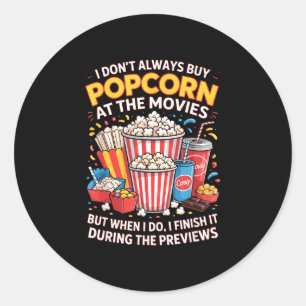 Kaufe kein Popcorn Film Kino Essen Nacht Snack Runder Aufkleber