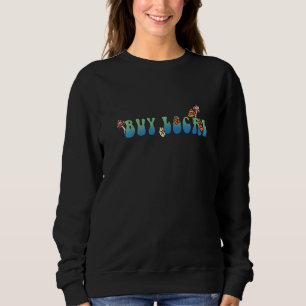 Kaufe Lokal Recycling-Aktivist-Hippies 70er Sweatshirt