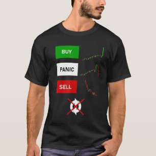 Kaufe Panik Verkaufe Wiederhole nicht Daytrading T-Shirt