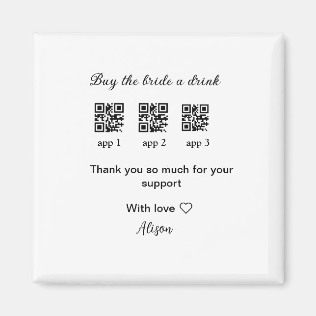 kaufen Braut ein Getränk Scan QR Code danke IhnenE Magnet (Vorne)