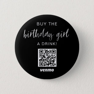 Kaufen Geburtstagskind ein Drink QR Code Venmo Bla Button