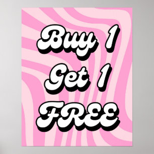Kaufen Sie 1 Gratis-Kaufabo, Pink BOGO Verkaufspop Poster