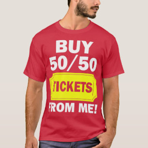 Kaufen Sie 50 50 Tickets von der Messe Raffle Volu T-Shirt