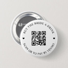Kaufen Sie die Braut ein Getränk QR Code Button