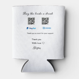 Kaufen Sie die Braut ein Getränk Spende QR Venmo P Dosenkühler