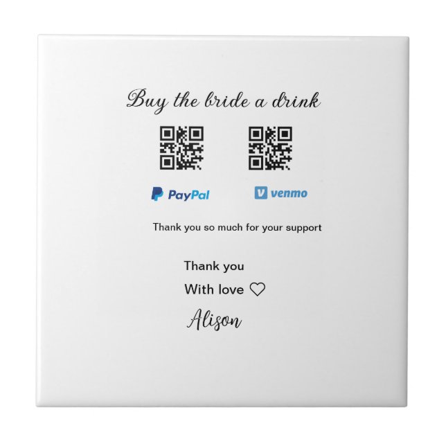 Kaufen Sie die Braut ein Getränk Spende QR Venmo P Fliese (Vorderseite)