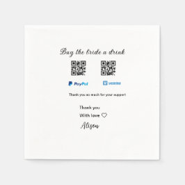 Kaufen Sie die Braut ein Getränk Spende QR Venmo P Serviette