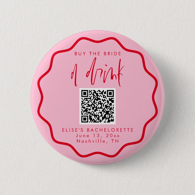 Kaufen Sie die Braut einen Drink Bachelorette Butt Button (Vorderseite)