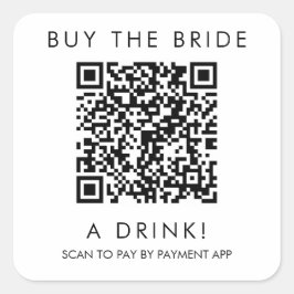 Kaufen Sie die Braut einen Drink QR Sticker