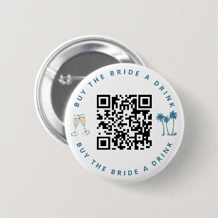 Kaufen Sie die Bride ein Drink Junggeselinnen-Absc Button