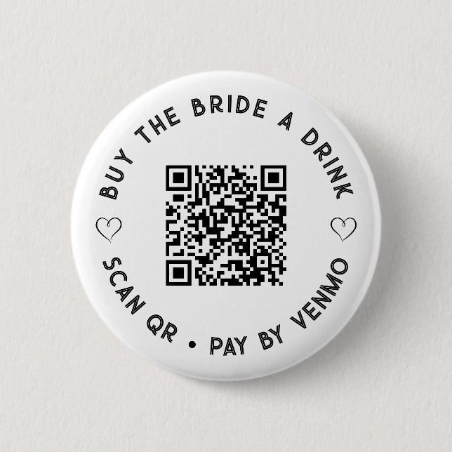 Kaufen Sie die BRIDE einfach einen Drink QR Code B Button (Vorderseite)