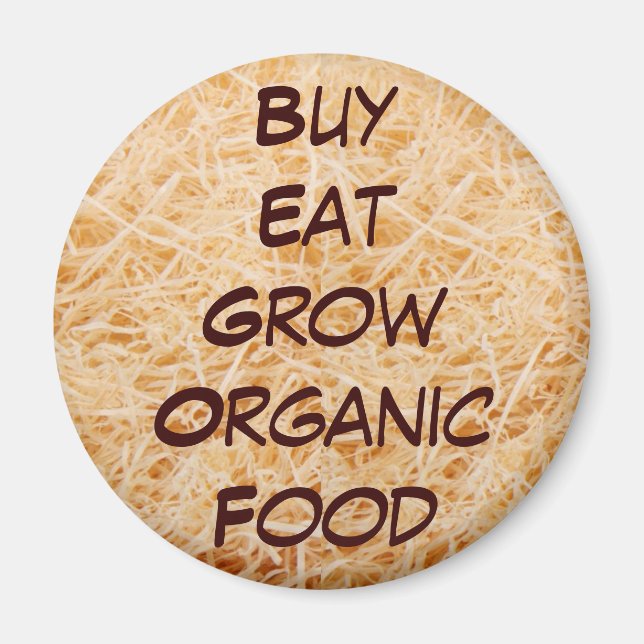 Kaufen Sie Eat Grow Bio Magnet (Vorne)