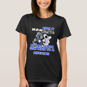 Kaufen Sie einen Mann, der Fisch isst 89 T-Shirt