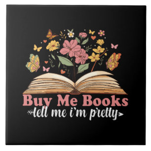 Kaufen Sie mir Bücher und sagen Sie mir, dass ich Fliese