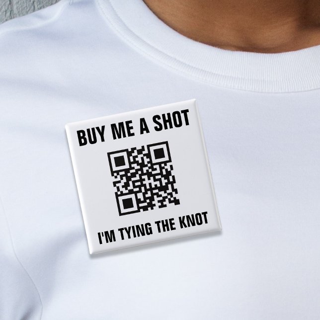 Kaufen Sie mir einen QR-Code-Bridge-Junggeselinnen Button (Buy Me a Shot QR Code Bride Bachelorette Party Button)